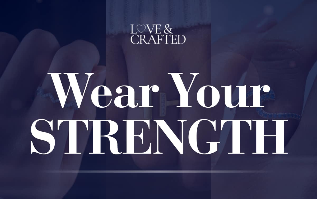 Wear Your Strength 