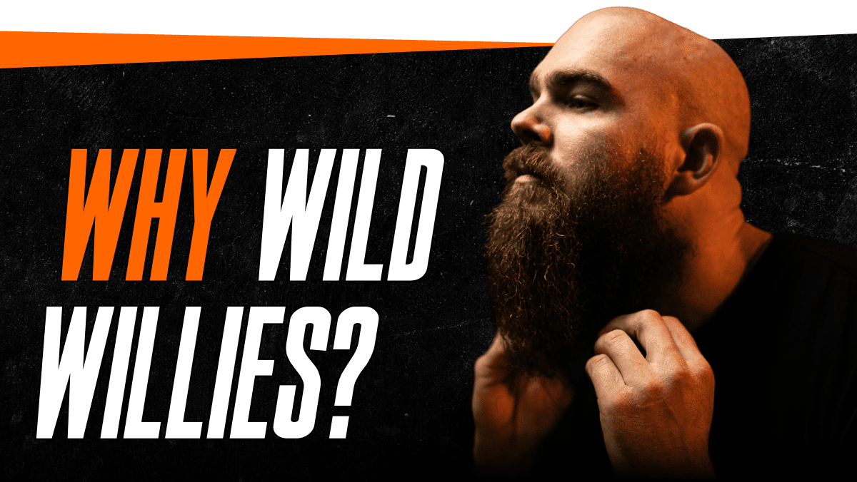 Why Wild Willies?
