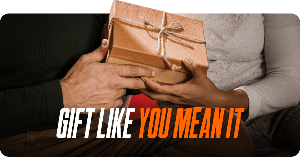 Gift Like You Mean It