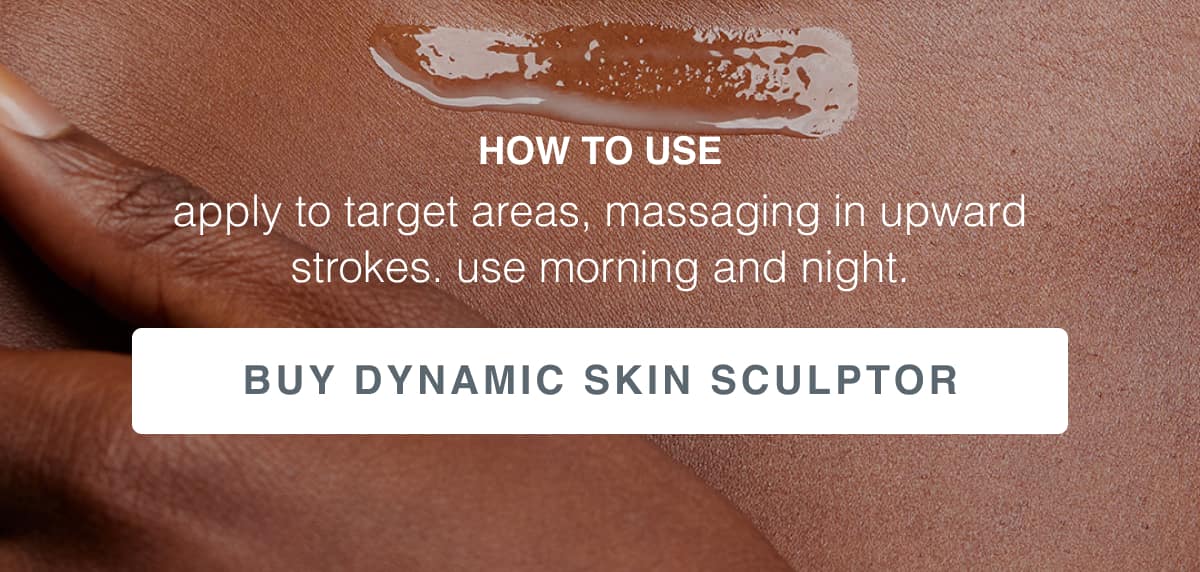 dynamic skin sculptor