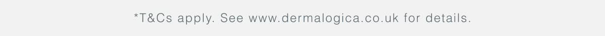 dermalogica T&Cs