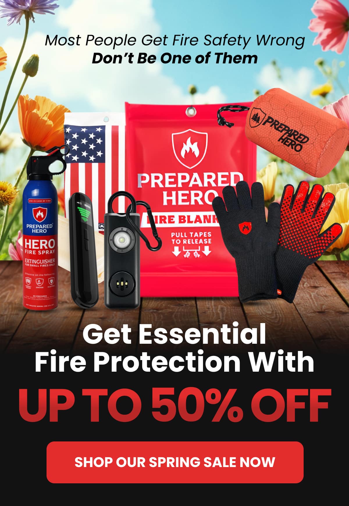 Most People Get Fire Safety Wrong Don't Be One of Them Get Essential Fire Protection With Up to 50% OFF