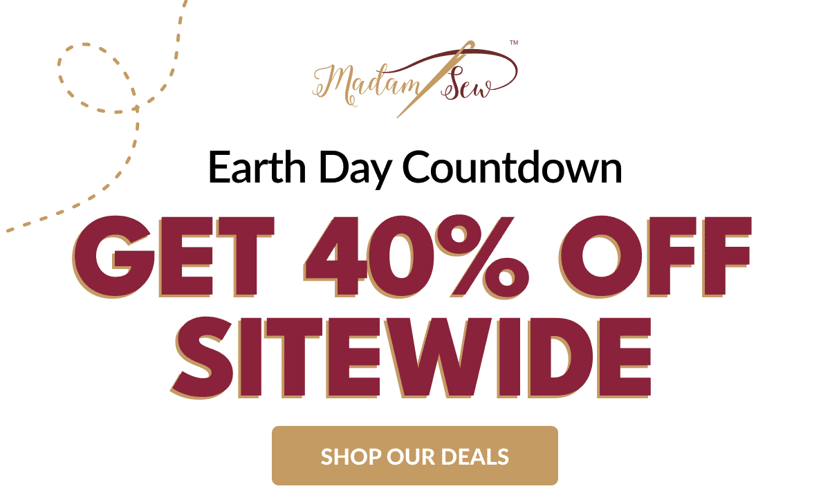 Sew for the Earth: 40% Off Sitewide + Free Shipping
