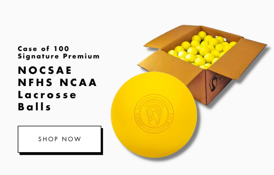 Score Big This Season with Signature Lacrosse Signature Lacrosse