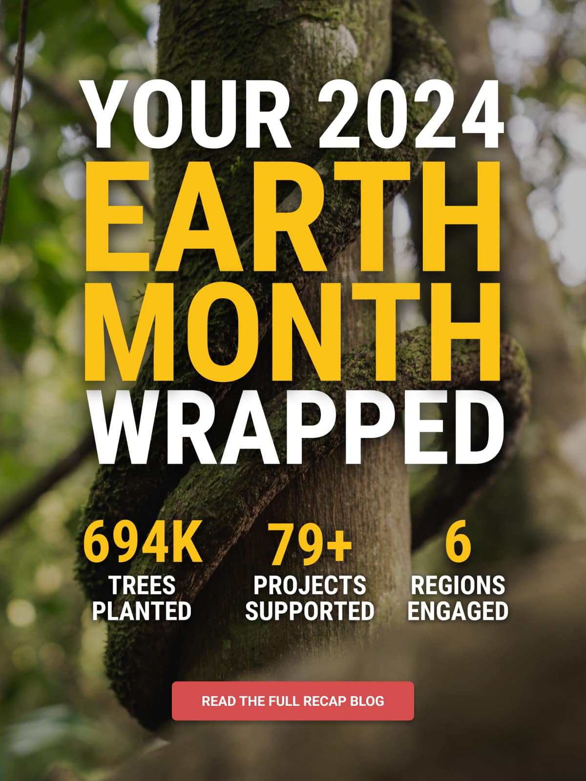 Your 2024 Earth Month Wrapped: Read the Full Recap Blog