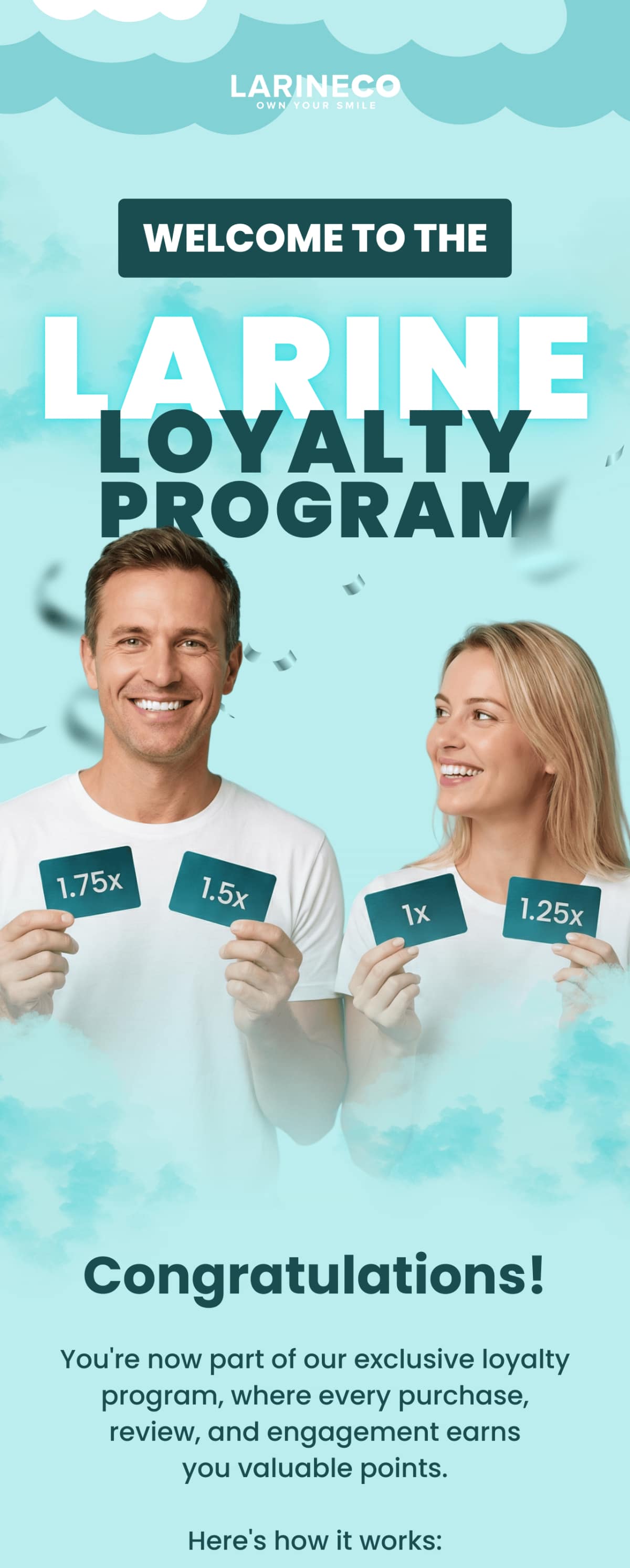 You're now part of our exclusive loyalty program, where every purchase, review, and engagement earns you valuable points.