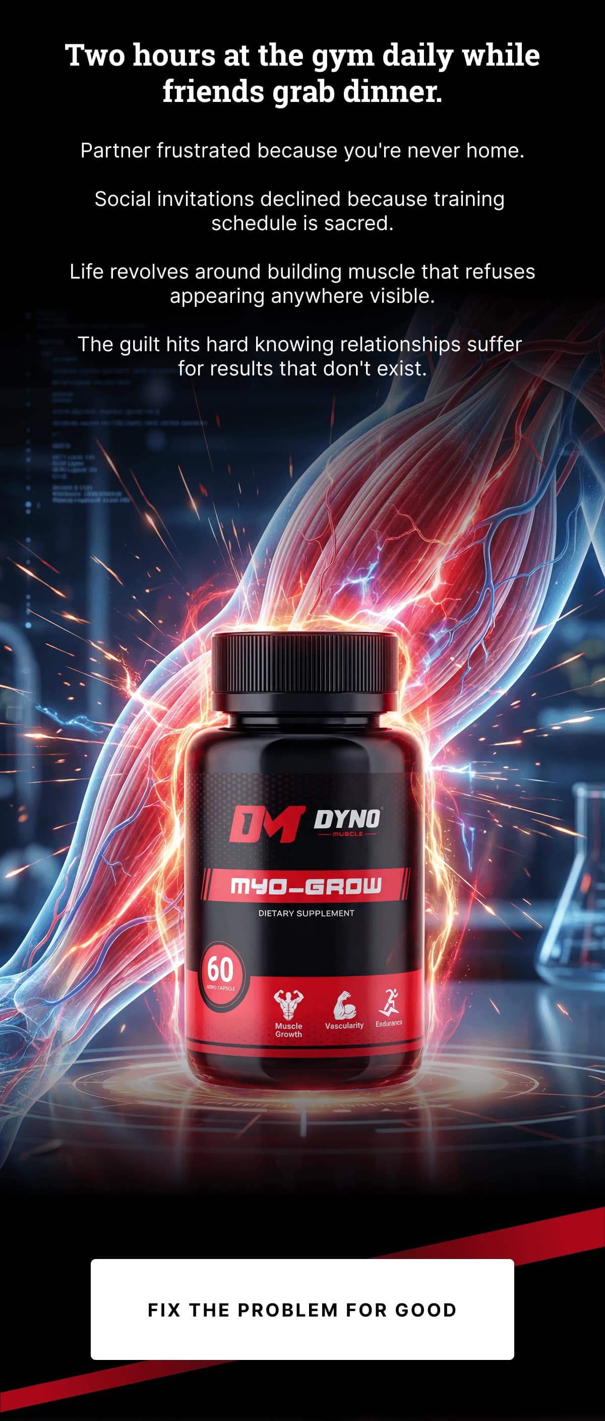 Myostatin blocks gains no matter how perfect your program is. Myo-Grow lowers the blocker so training finally produces visible size—dedication starts paying off when biology stops fighting you.