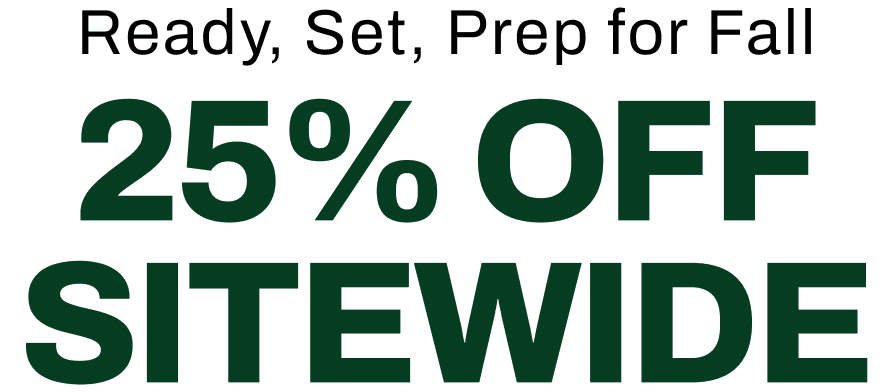 25% OFF SITEWIDE