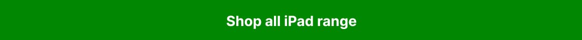Shop all Ipad range