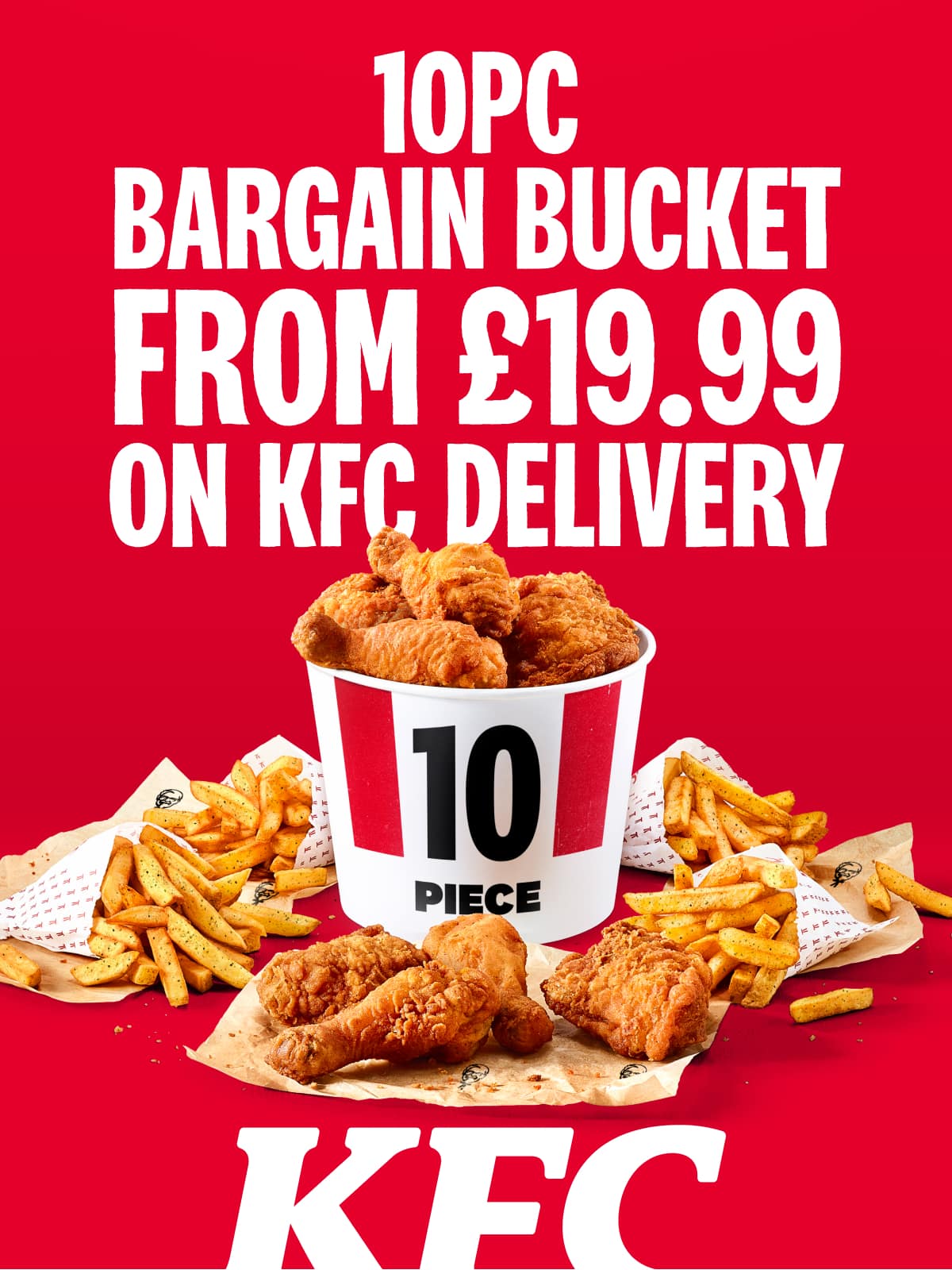 Get our heavenly 10pc Bargain Bucket delivered from just £19.99 