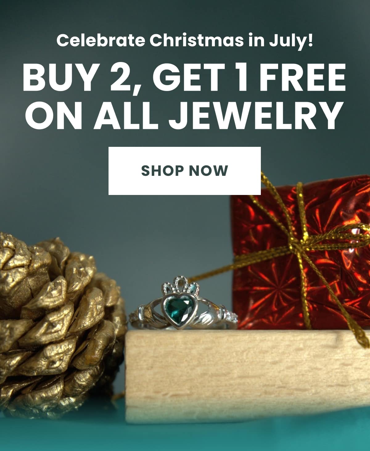 Celebrate Christmas in July! Buy 2, Get 1 FREE on All Jewelry