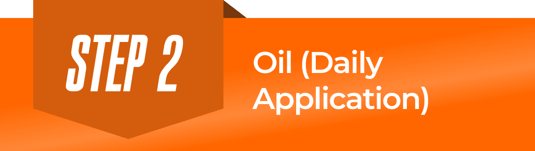Step 2: Oil (Daily Application)