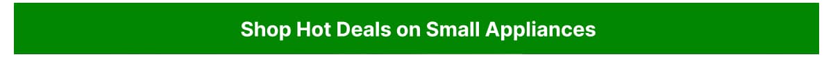 Shop hot deals on Home Appliances