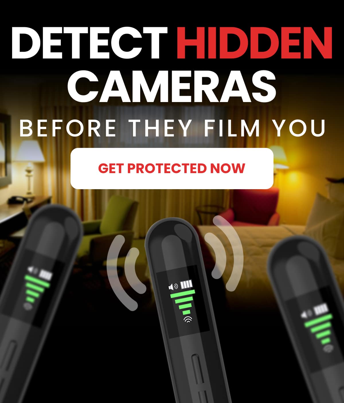 Detect Hidden Cameras Before They Film You