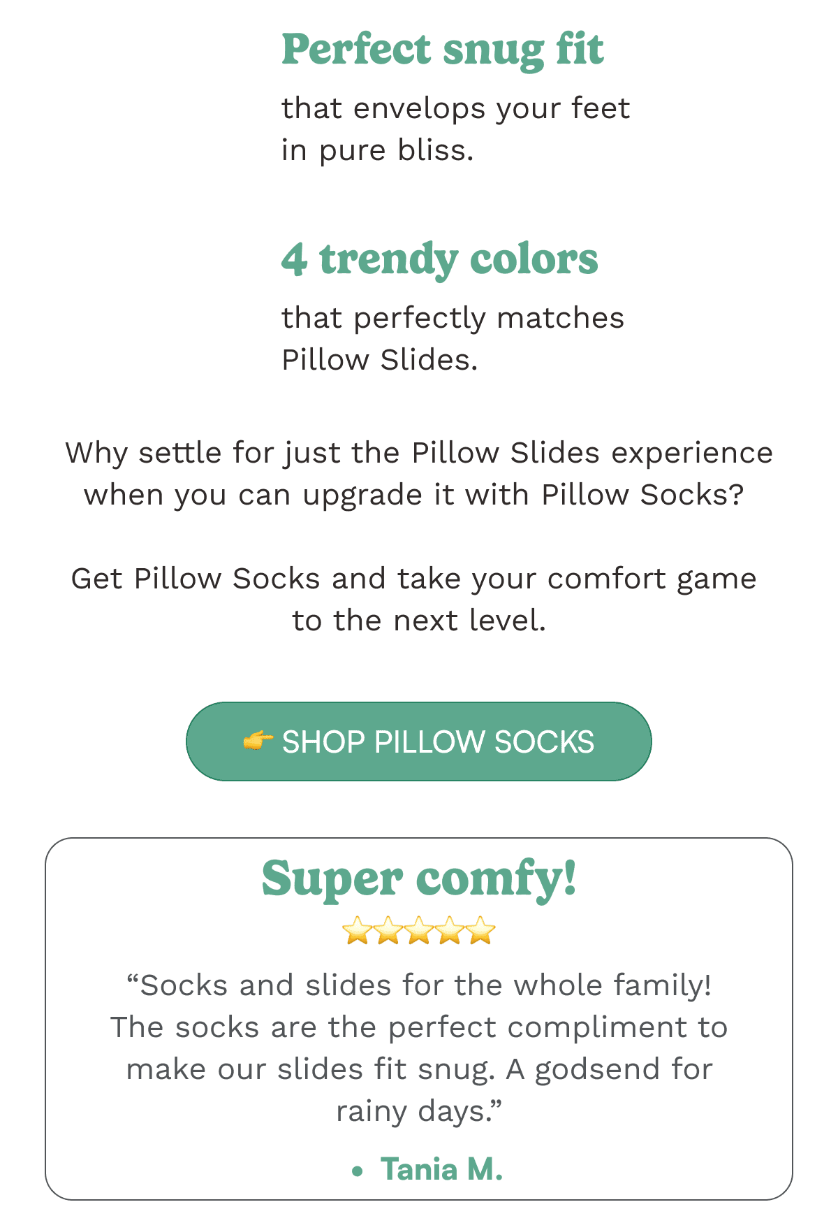 Complete your relaxation ensemble Pillow Slides