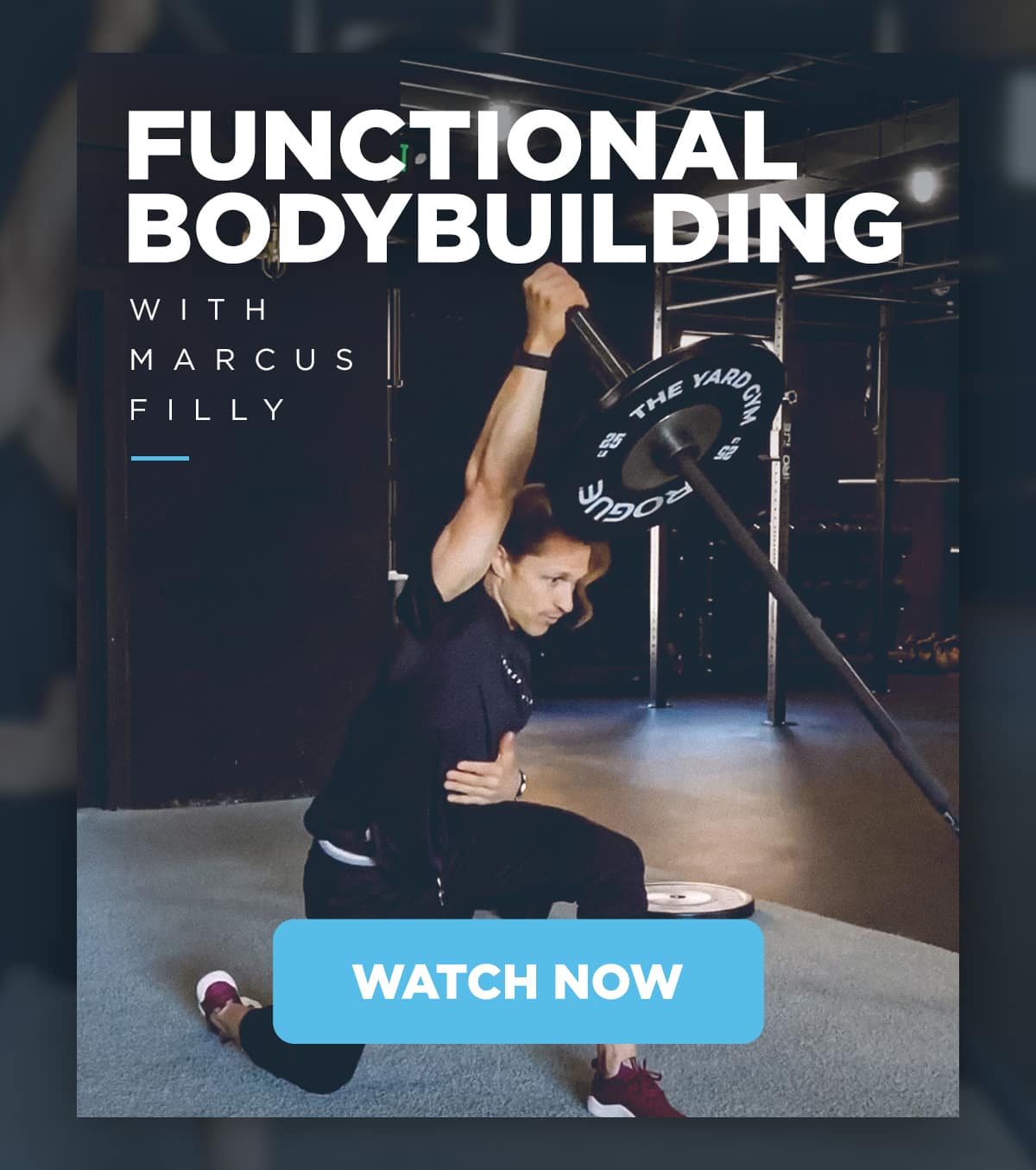 Watch Marcus Filly teach 3 concepts from Functional Bodybuilding