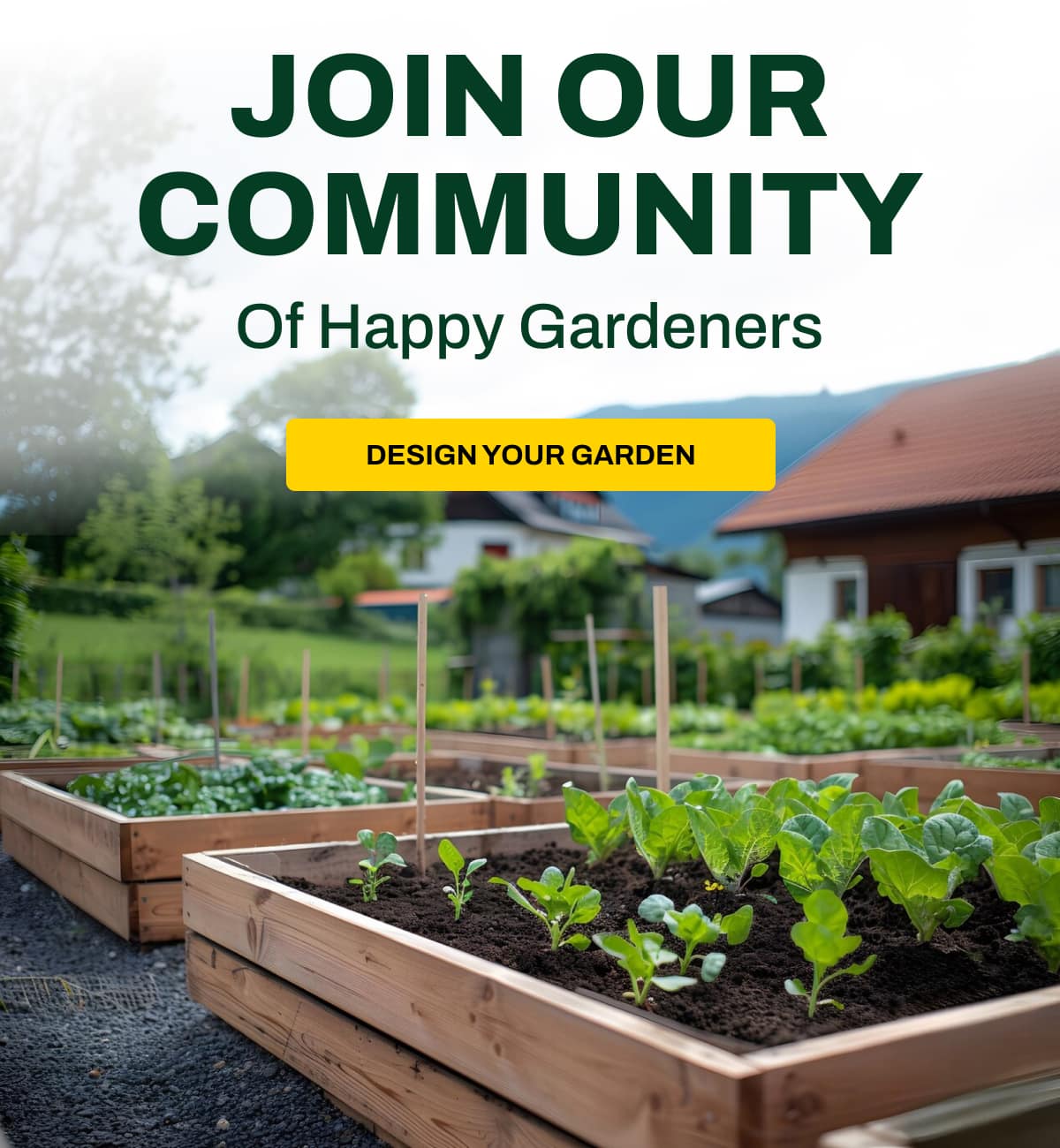 Join Our Community Of Happy Gardeners