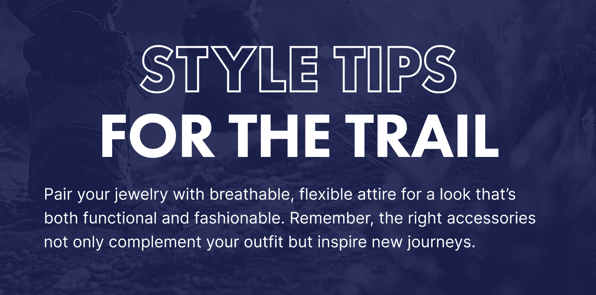 Style Tips for the Trail