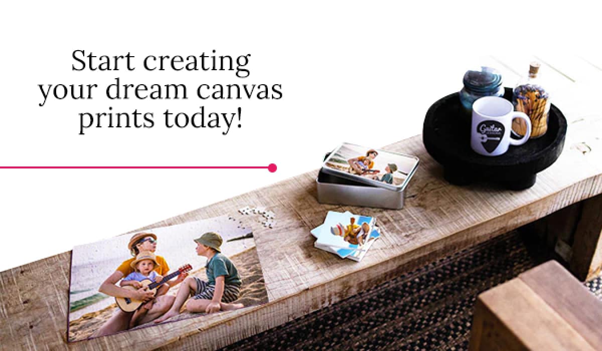 Start creating your dream canvas prints today!