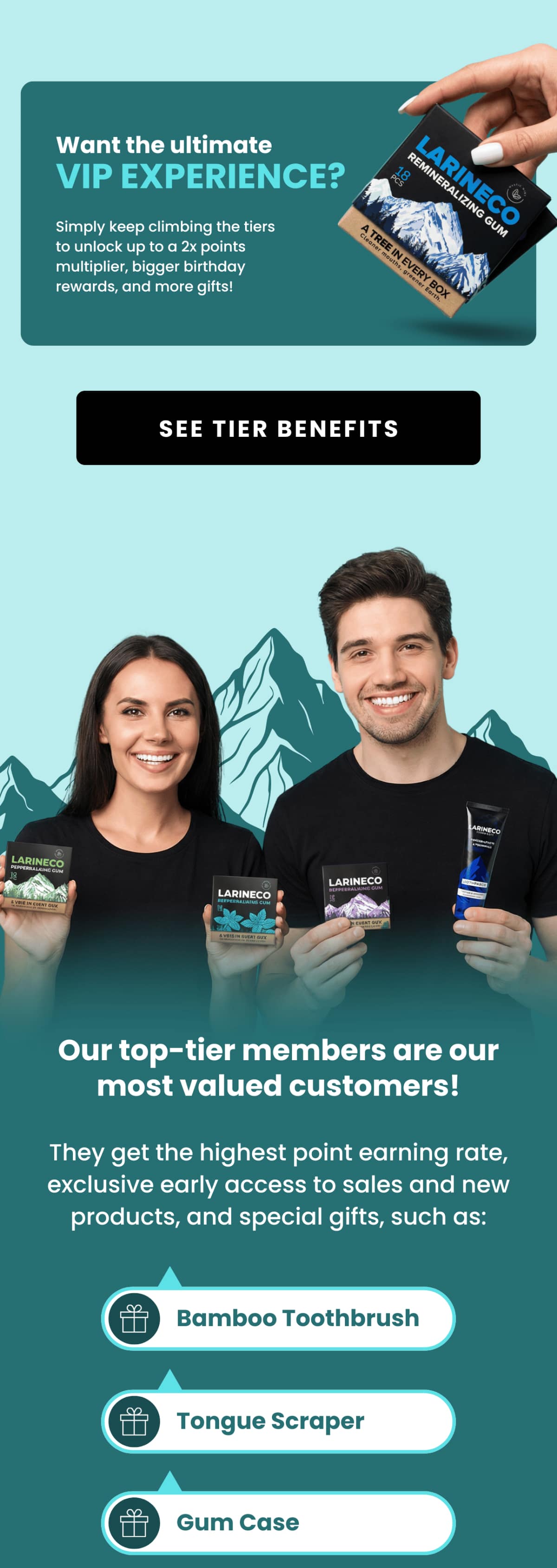 Our top-tier members are our most valued customers 