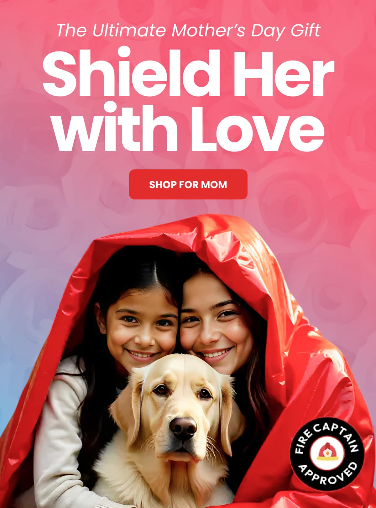 The Ultimate Mother's Day Gift Shield Her with Love