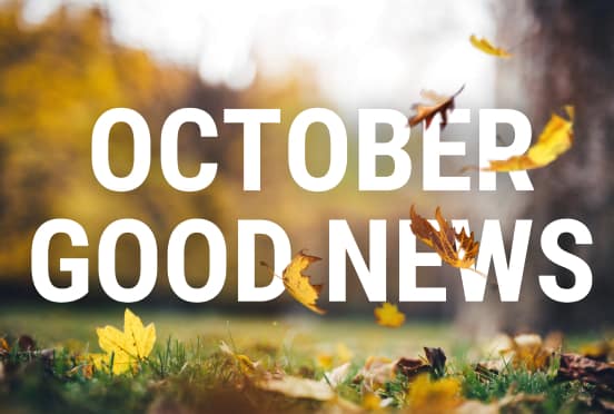 October Good News